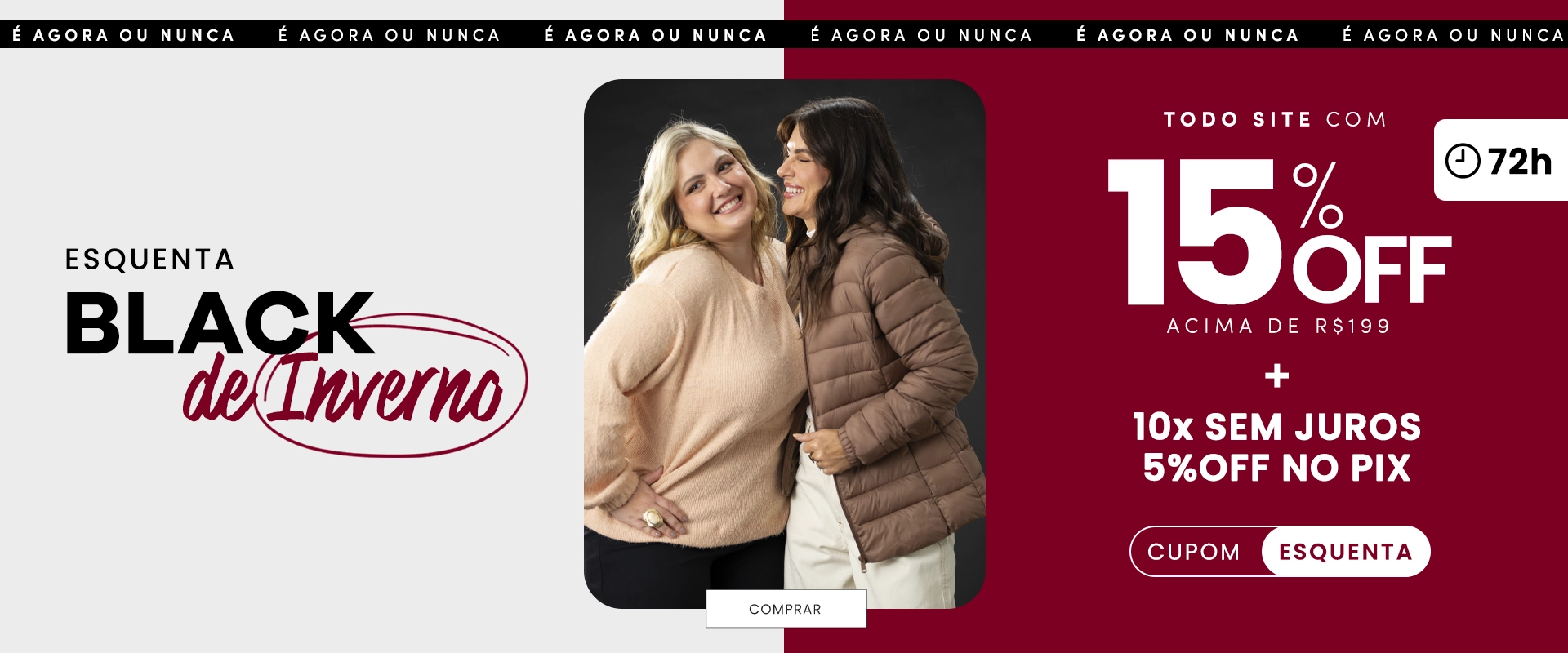 ESQUENTA BLACK INVERNO 15% OFF acima de R$199 TODO site +